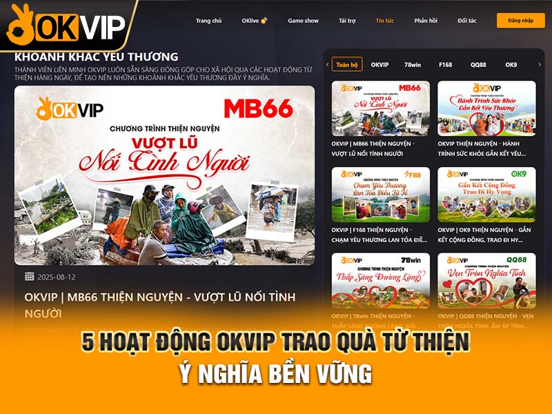 5 hoạt động okvip trao quà từ thiện ý nghĩa bền vững